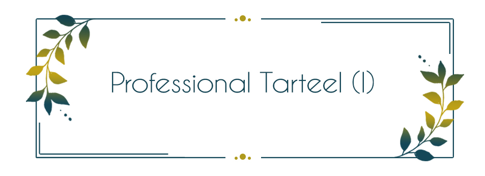 Professional Tarteel (I)